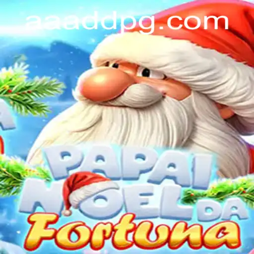 Discovering the Enchantment of PapaiNoeldaFortuna: An Innovative Gaming Experience with AADDPG.COM